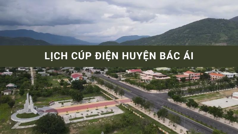 lịch cúp điện huyện bác ái