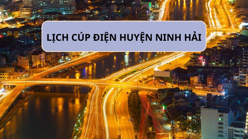 lịch cúp điện huyện ninh hải